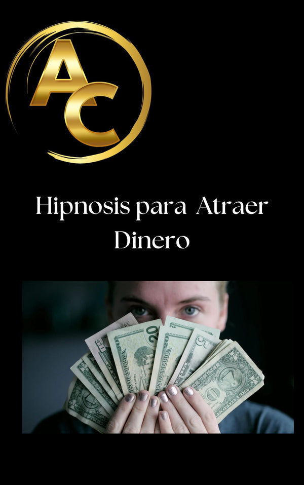 💸 "Abundancia Cuántica: Hipnosis para Atraer Dinero con Energía, Facilidad + REGALO AUDIO SUBLIMINAL - Español